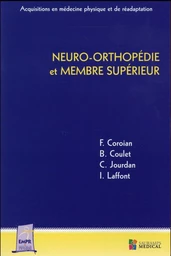 NEURO-ORTHOPEDIE ET MEMBRE SUPERIEUR