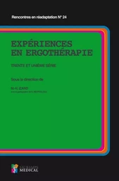 EXPERIENCES EN ERGOTHERAPIE 31E SERIE