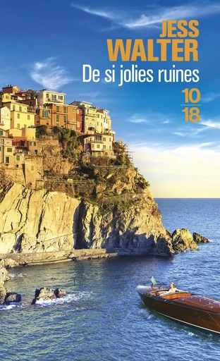 De si jolies ruines - Jess Walter - Univers Poche