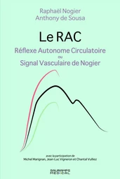 LE RAC - REFLEXE AUTONOME CIRCULATOIRE