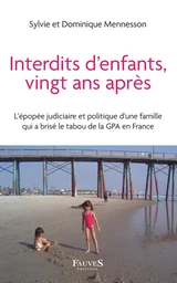 Interdits d'enfants, vingt ans après