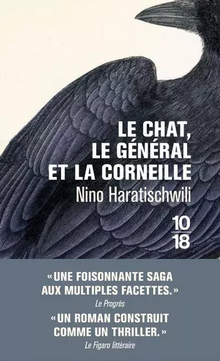 Le chat, le général et la corneille - Nino Haratischwili - Univers Poche