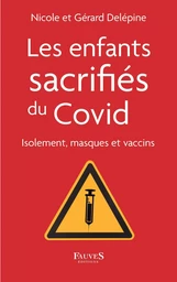 Les enfants sacrifiés du covid