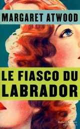 Le fiasco du labrador