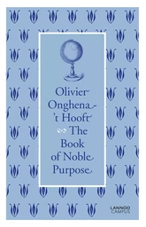 The Book Of Noble Purpose /anglais