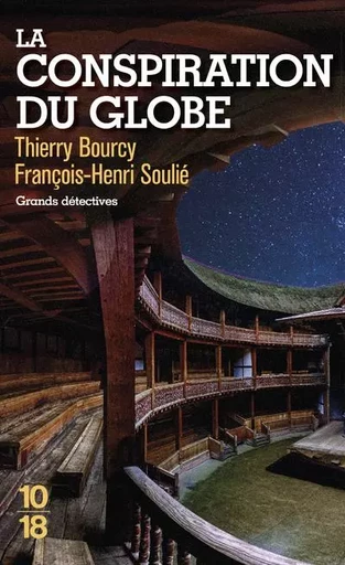 La conspiration du Globe - Thierry Bourcy, François-Henri Soulié - Univers Poche