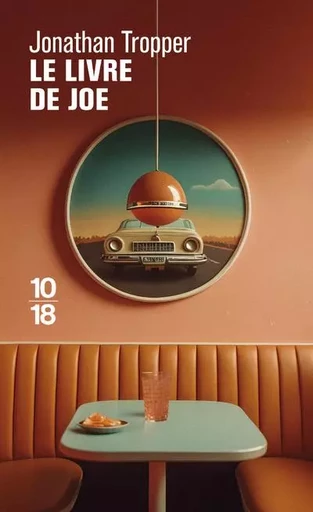 Le livre de Joe - Jonathan Tropper - Univers Poche