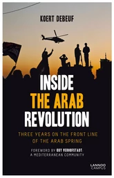 Inside The Arab Revolution /anglais