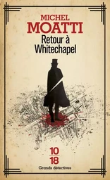 Retour à Whitechapel