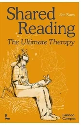 Shared Reading The Ultimate Therapy /anglais