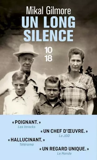 Un long silence - Mikal Gilmore - Univers Poche