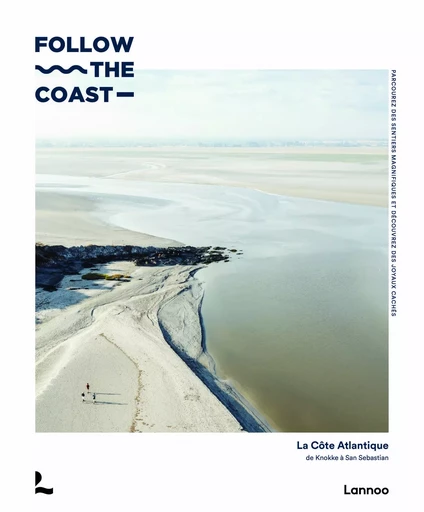 Follow the coast  - Charles Van Haverbeke - LANNOO