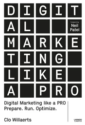 Digital Marketing Like A Pro /anglais