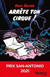 Arrête ton cirque ! - Prix San-Antonio 2021