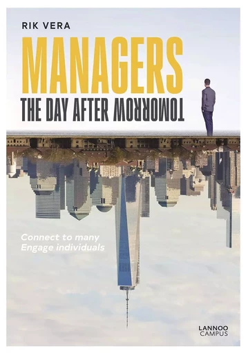 Managers The Day After Tomorrow /anglais -  VERA RIK - LANNOO