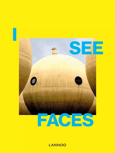 I See Faces /anglais -  SCHAMPAERT IRENE - LANNOO