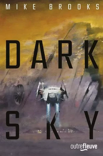 Dark sky - Mike Brooks - Univers Poche