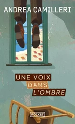 Une voix dans l'ombre