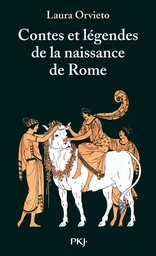 Contes et légendes de la naissance de Rome