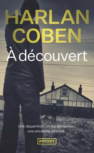 A découvert - Harlan Coben - Univers Poche