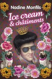 Ice cream & châtiments