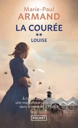 La Courée - tome 2 Louise