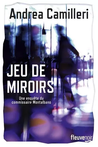 Jeu de miroirs - Andrea Camilleri - Univers Poche