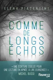 Comme de longs échos