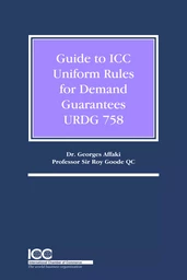 Guide to ICC Uniform Rules for Demand Guarantees (URDG 758)