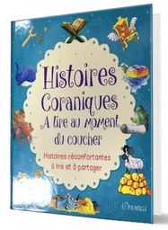 Histoires Coraniques à lire au moment du coucher