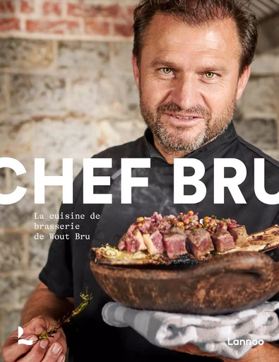 Chef Bru - Wout Bru - LANNOO