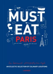 Must Eat Paris /anglais