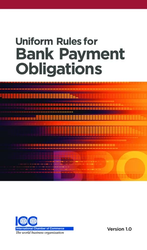 Uniform Rules for Bank Payment Obligations - ICC Publication - ICC SERVICES