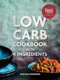 Low Carb Cookbook with 4 Ingredients /anglais