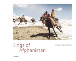 Pieter-J De Pue Kings Of Afghanistan /anglais