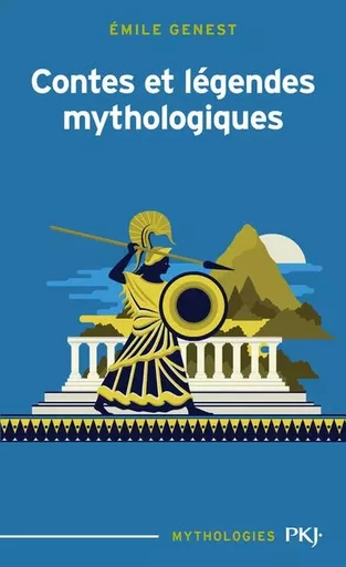 Contes et légendes mythologiques - Emile Genest - Univers Poche