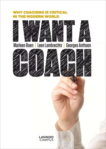 I Want A Coach! /anglais -  BOEN MARLEEN - LANNOO