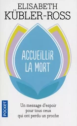 Accueillir la mort