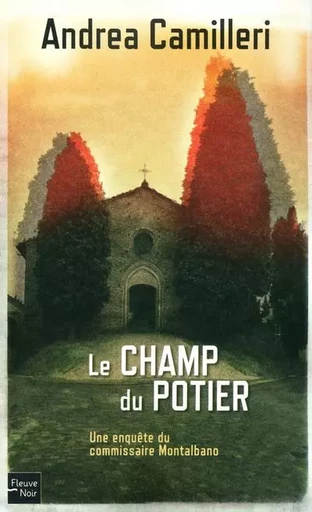 Le champ du potier - Andrea Camilleri - Univers Poche