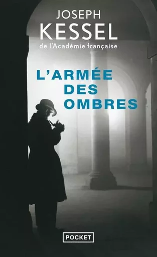 L'armée des ombres - Joseph Kessel - Univers Poche