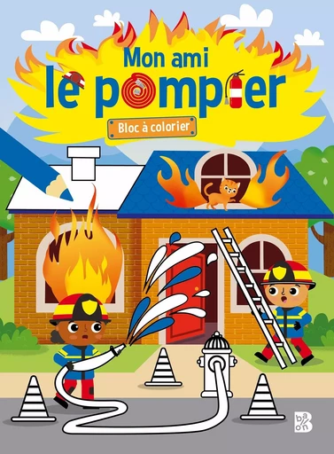 Mon ami le pompier - Bloc à colorier -  - BALLON