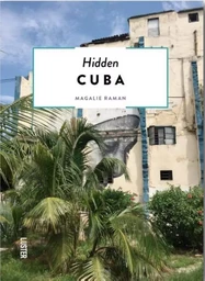 HIDDEN CUBA