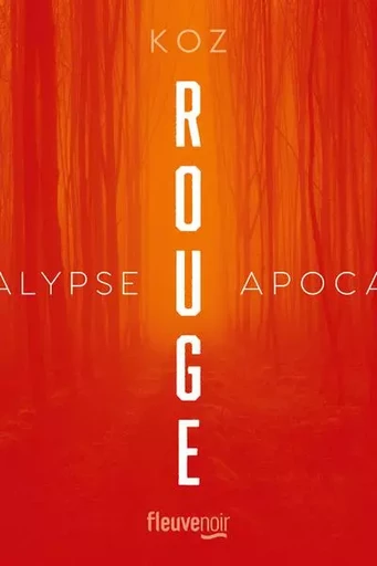 Apocalypse - Rouge -  Koz - Univers Poche