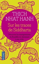 Sur les traces de Siddharta