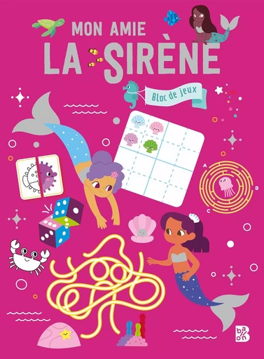 Mon amie la sirène - bloc de jeux -  - BALLON