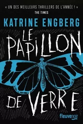 Le Papillon de verre