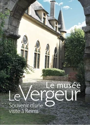 LE MUSEE LE VERGEUR