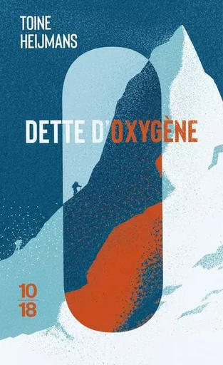 Dette d'oxygène - Toine Heijmans - Univers Poche