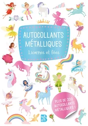 Autocollants métalliques - Les fées & les licornes