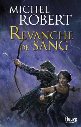 Fille des clans - tome 2 Revanche de sang - Michel Robert - Univers Poche